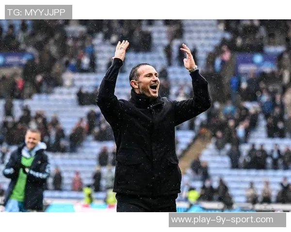 兰帕德执教考文垂12轮狂轰34球创英冠历史同期第四佳绩